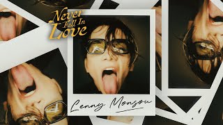 Lenny Monsou - Never Fall In Love