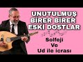 Unutulmu brer brer  esk dostlar  solfej ve ud le crasi  ud ders 154