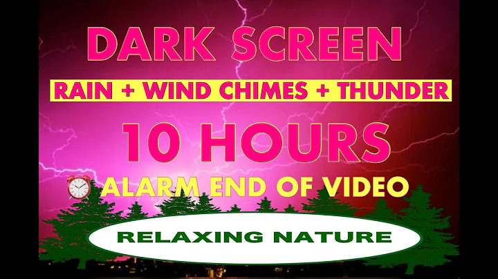 🎧 RAIN, WIND CHIMES AND THUNDER Sounds for Sleeping, Studying, 10 Hours Deep Sleep Thunder, Alarm ⏰