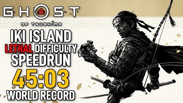 Ghost of Tsushima Iki Island Speedrun on Lethal Difficulty in 45:03 - Former World Record