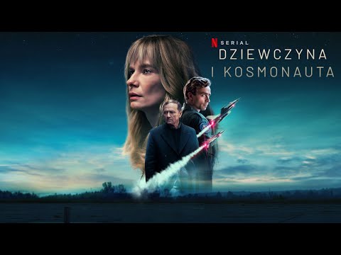 NETFLIX | Dziewczyna i kosmonauta | A Girl and an Astronaut | Sezon 1 | Teaser