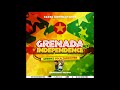 Close connections  grenada independence mix greenz soca take over