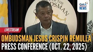 Live - Ombudsman Jesus Crispin Remulla Press Conference - Replay Gma Integrated News