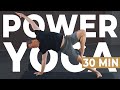 30 Min Power Yoga Energized Workout l Strengthen Upper Body & Core!