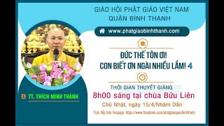 Đức Thế Tôn Ơi ! Con Biết Ơn Ngài Nhiều Lắm 4