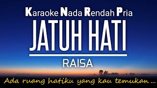 Raisa - Jatuh Hati Karaoke Male Key Nada Rendah Pria +5