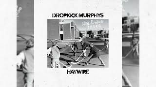 egxhc Dropkick Murphys U0026 Haywire  New England Forever  2026  Ep