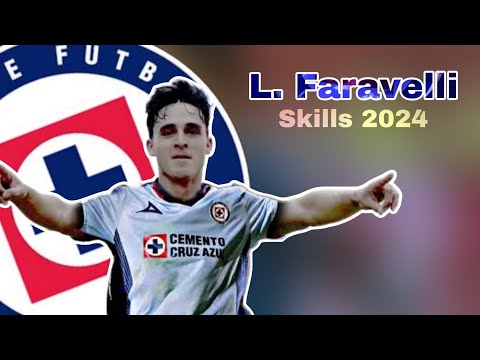 Asi Juega Lorenzo Faravelli • Nuevo Refuerzo de Cruz Azul • Skills 2024