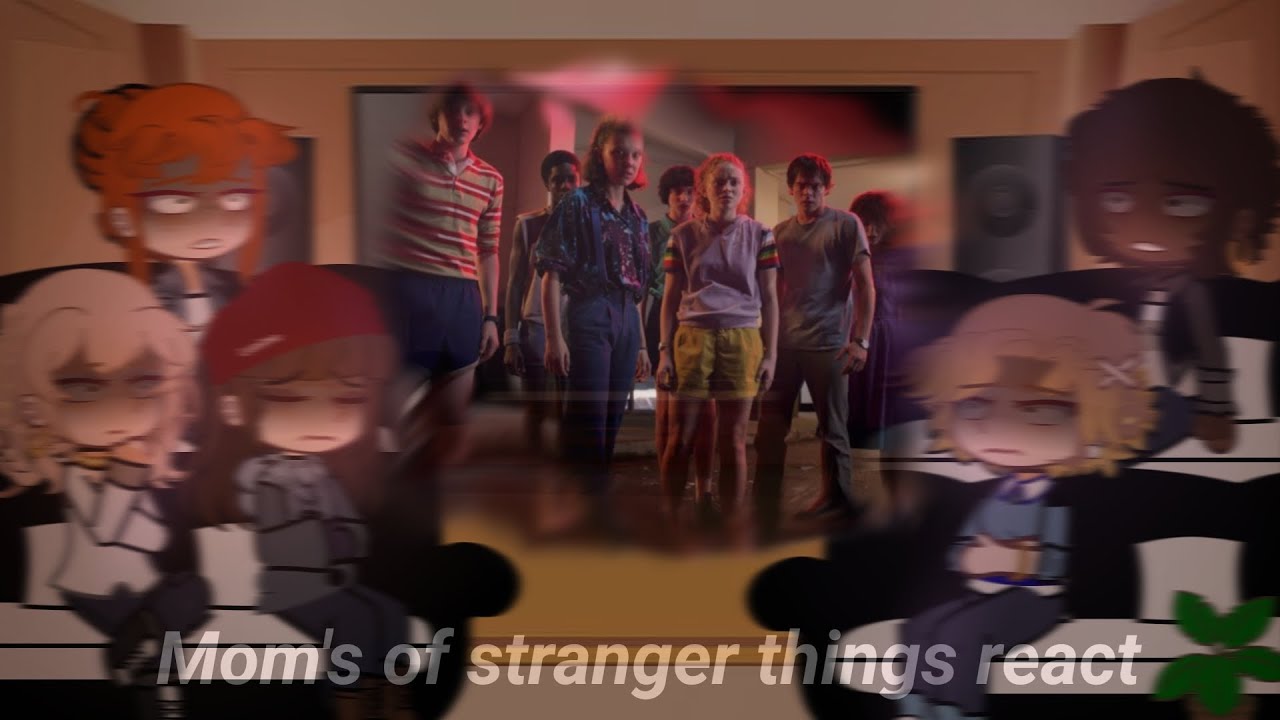 mothers of stranger things react || part 5/?