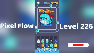 🎮 Pixel Flow Level 226 Walkthrough | Go Answer 🧩✨