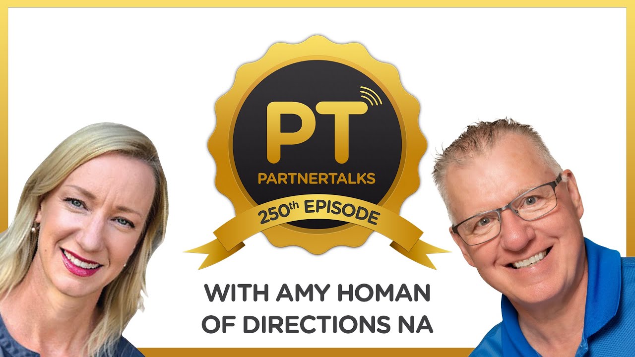 250th PartnerTalks with Amy Homan: Insights on Directions North America & Microsoft Dynamics