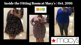 Inside the Fitting Room at Macy's | Oct. 2016| Estrella Fashion Report