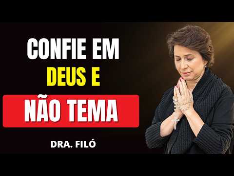 JESUS ESTÁ VIVO: VIVA NA PAZ, NA FÉ E NA CONFIANÇA | DRA. FILÓ