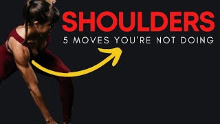 The 5 Best Shoulder Exercises (YOU'RE NOT DOING)