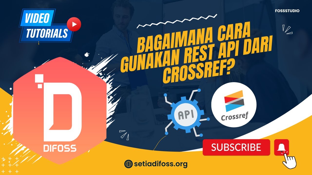 Bagaimana Cara Gunakan Rest API dari Crossref? - YouTube