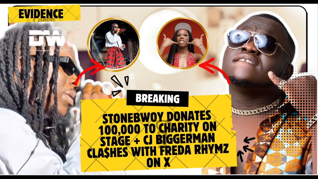 Stonebwoy Donates 100 Million To Charity On Stage + CJ Biggerman CLA$HES With Freda Rhymz On X