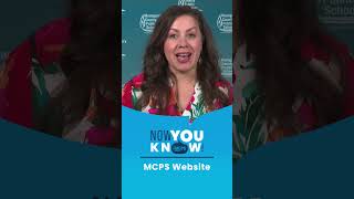 Now You Know! MCPS Website