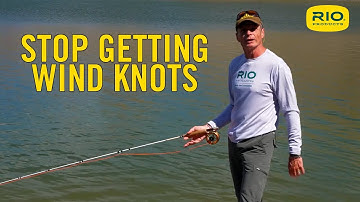 Stop Getting Wind Knots