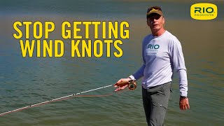 Stop Getting Wind Knots