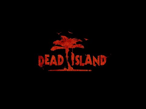 Видео: Dead Island. Прохождение #3