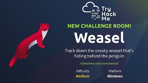 Weasel - CTF (TryHackMe)