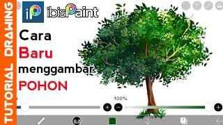 Cara baru menggambar pohon di ibis paint x android ( tutorial ibis paint x indonesia )