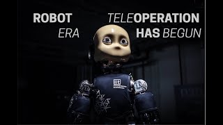 Robot Teleoperation Era Has Begun | iCub