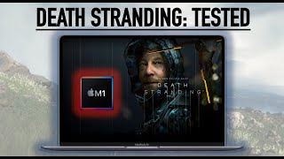 Death Stranding on the M1 MacBook Air  37 settings tested