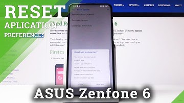 How to Reset App Preferences in ASUS Zenfone 6 – Restore App Defaults