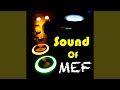 Sound of mef