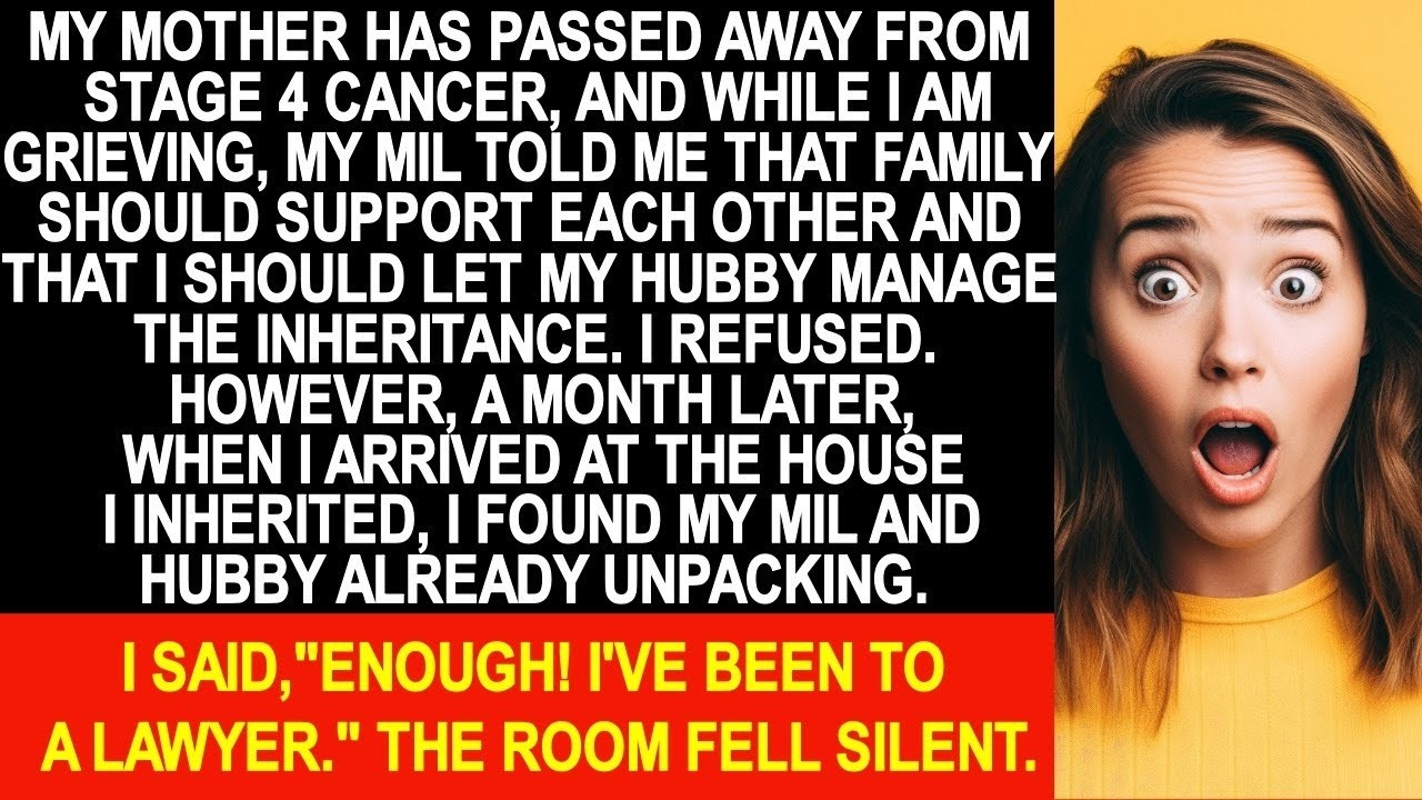 My MIL told me that I should let her son manage the inheritance