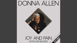 Video thumbnail of "Donna Allen - Joy & Pain (Dr Packer Dubstrumental Mix)"