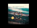 Greg Monk - Best Friend Forever (Audio)