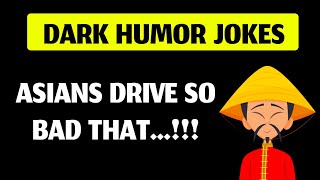 Compilation of Dark Humor Jokes - Just for Fun #1