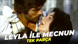 Leyla ile Mecnun | Fatma Girik - Kadir İnanır Eski Türk Filmi Full İzle