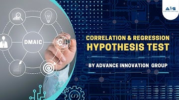 Video on Correlation and Regression Hypothesis Test explained by Advance Innovation Group