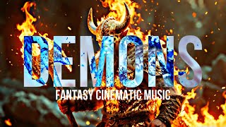 DEMONS - Fantasy Trap Cinematic Music | Gym Workout | COPYRIGHT FREE MUSIC