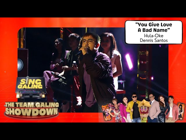 Sing Galing Team Galing Showdown March 1, 2022 | You Give Love A Bad Name Dennis Santos class=