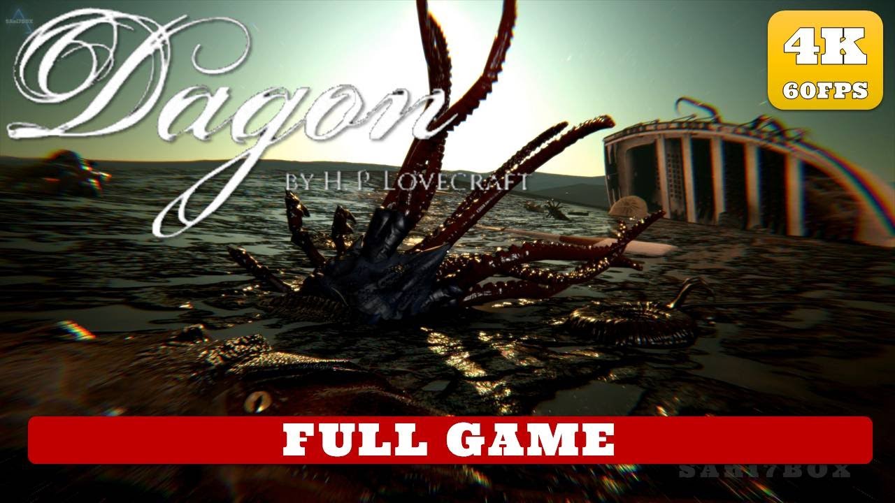DAGON - H. P. Lovecraft [4K 60FPS] - Full Game - Horror - No Commentary