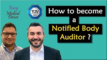 How To Become a Notified Body Auditor? (Bassil Akra TÜV SÜD)