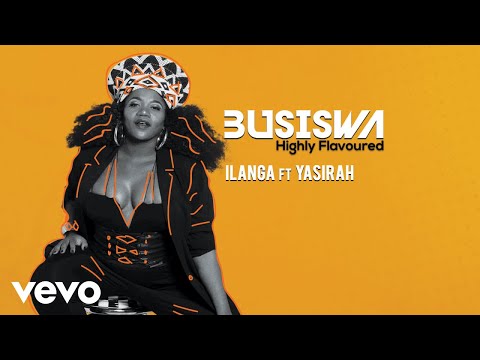 Busiswa - Ilanga (Audio) Ft. Yasirah