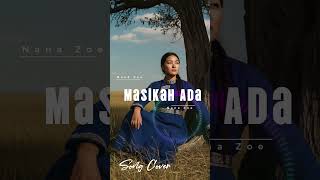 Download Lagu MASIKAH ADA | NANA ZOE | RETRO | LAGU BARU ALA JADUL | LAGU POPULER ERA 60AN MP3 Download Lagu MASIKAH ADA | NANA ZOE | RETRO | LAGU BARU ALA JADUL | LAGU POPULER ERA 60AN MP3