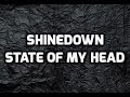 Shinedown - State Of My Head (1 Hour)