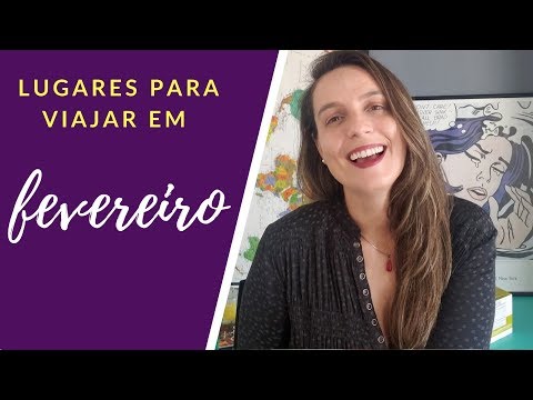 Vídeo: Para Onde Voar Em Fevereiro