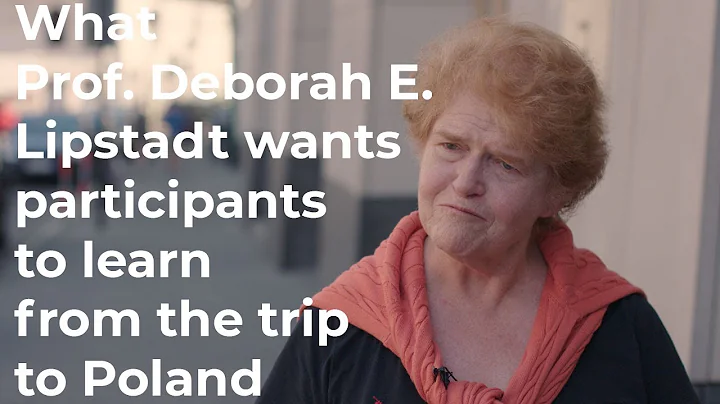 What Prof. Deborah E. Lipstadt wants participants ...