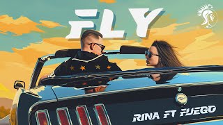 Rina ft Fuego - Fly (Lyric Video)