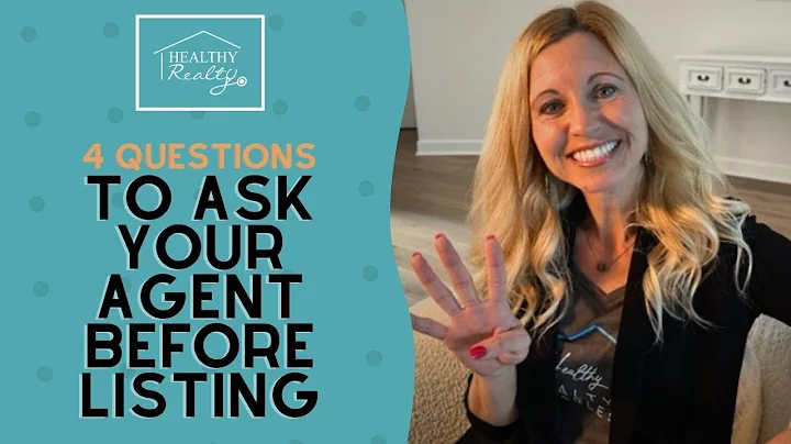 4 Essential Questions to Ask Your Realtor Before Selling