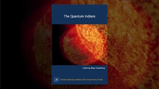 The Quantum Indians (Full Movie)