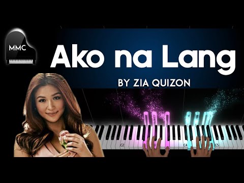 Ako Na Lang (piano sheet music) - Zia Quizon