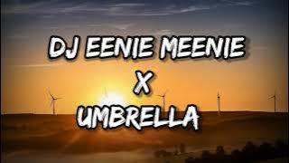 DJ EENIE MEENIE X UMBRELLA SLOW || SWIN FVNKY